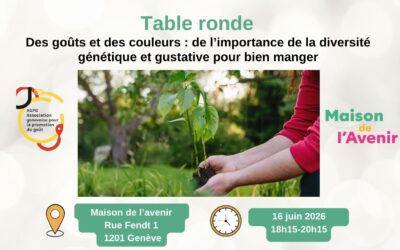 Table ronde – Des goûts et des couleurs : de l&rsquo;importance de la diversité génétique et gustative pour bien manger