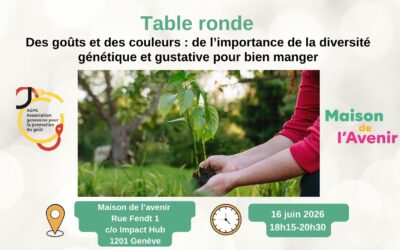 Table ronde – Des goûts et des couleurs : de l&rsquo;importance de la diversité génétique et gustative pour bien manger